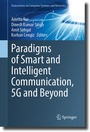 Cover: Paradigms of Smart and Intelligent Communication, 5G and Beyond - Springer