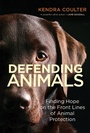 Cover: Defending Animals - MIT Press