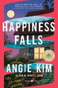 Cover: Happiness Falls: A GMA Book Club Pick - Hogarth