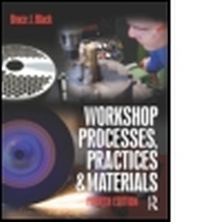 Enlarge image Cover: Workshop Processes, Practices and Materials - Newnes