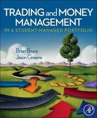 Enlarge image Cover: Trading and Money Management in a Student-Managed Portfolio - Academic Press