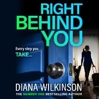Enlarge image Cover: Right Behind You - Boldwood Books Ltd