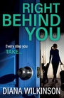 Cover: Right Behind You - Boldwood Books Ltd