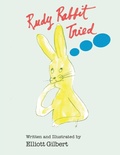 Cover: Rudy Rabbit Tried - Bookside Press