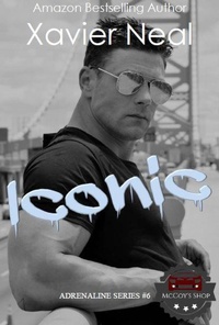 Enlarge image Cover: Iconic (Adrenaline Series, #6) - Xavier Neal