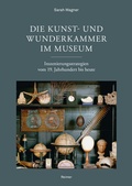 Cover: Die Kunst- und Wunderkammer im Museum - Reimer Verlag