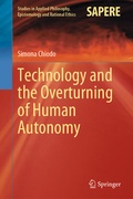 Cover: Technology and the Overturning of Human Autonomy - Springer