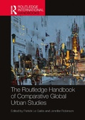 Cover: The Routledge Handbook of Comparative Global Urban Studies - Routledge