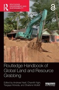 Cover: Routledge Handbook of Global Land and Resource Grabbing - Routledge