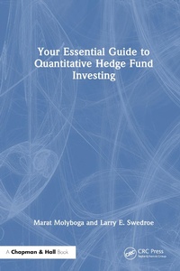 Abbildung von: Your Essential Guide to Quantitative Hedge Fund Investing - Chapman & Hall/CRC