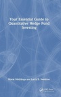 Cover: Your Essential Guide to Quantitative Hedge Fund Investing - Chapman & Hall/CRC