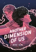 Cover: Another Dimension of Us - Penguin Workshop
