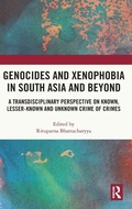 Cover: Genocides and Xenophobia in South Asia and Beyond - Routledge India