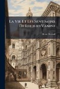 Cover: La Vie Et Les Sentimens De Lucilio Vanini - Nabu Press