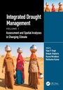 Cover: Integrated Drought Management, Volume 1 - CRC Press