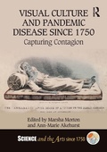 Cover: Visual Culture and Pandemic Disease Since 1750 - Routledge