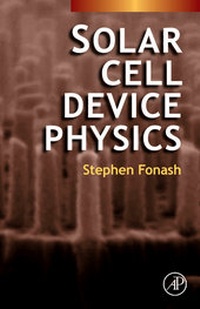 Enlarge image Cover: Solar Cell Device Physics - Academic Press