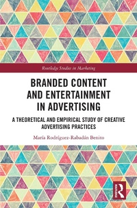 Abbildung von: Branded Content and Entertainment in Advertising - Routledge