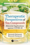 Cover: Therapeutic Perspectives of Tea Compounds - CRC Press