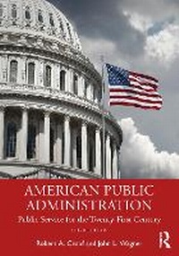Enlarge image Cover: American Public Administration - Routledge