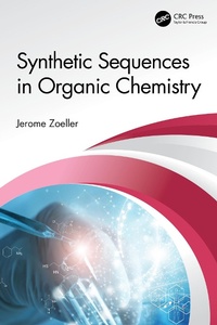 Abbildung von: Synthetic Sequences in Organic Chemistry - CRC Press