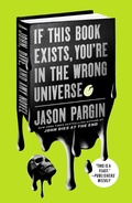 Cover: If This Book Exists, You're in the Wrong Universe - St Martin's Press