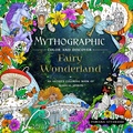 Cover: Mythographic Color and Discover: Fairy Wonderland - Castle Point Books