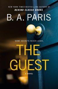 Enlarge image Cover: The Guest - St Martin's Press
