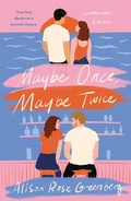 Cover: Maybe Once, Maybe Twice - St Martin's Press