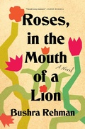 Cover: Roses, in the Mouth of a Lion - Flatiron Books
