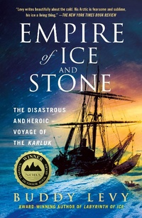 Abbildung von: Empire of Ice and Stone - Saint Martin's Griffin,U.S.