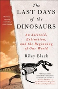 Cover: The Last Days of the Dinosaurs - St Martin's Press