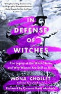 Cover: In Defense of Witches - St Martin's Press
