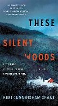 Cover: These Silent Woods - Minotaur Books,US
