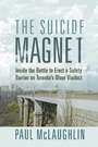 Cover: The Suicide Magnet - Dundurn Press
