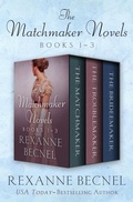 Cover: The Matchmaker Novels, Books 1-3 - Open Road Media Romance