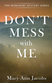 Enlarge image Cover: Don't Mess with Me - Wild Rose Press