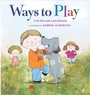 Cover: Ways to Play - Levine Querido