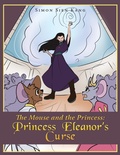 Cover: The Mouse and the Princess - Xlibris Us