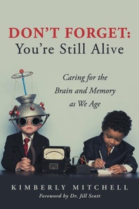 Enlarge image Cover: Don't Forget - Archway Publishing