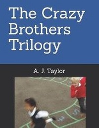 Enlarge image Cover: The Crazy Brothers Trilogy - Azaella Taylor