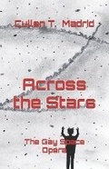 Cover: Across the Stars - Cullen T. Madrid
