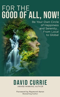 Enlarge image Cover: For The Good Of All, Now! - 10-10-10 Publishing