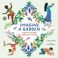 Cover: Imagine a Garden - Greystone Books,Canada