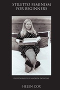 Cover: Stiletto Feminism for Beginners - Helen Cox