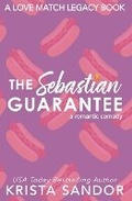 Cover: The Sebastian Guarantee - Candy Castle Books