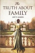 Cover: The Truth About Family - Quills & Quartos Publishing