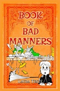 Cover: Book of Bad Manners - Laura Teste Studios LLC