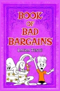 Cover: Book of Bad Bargains - Laura Teste Studios LLC