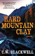Cover: Hard Mountain Clay - Shotgun Honey Books